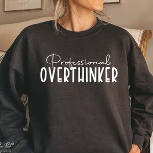 Professional‎ Overthinker Black long sleeve crewneck sweatshirt